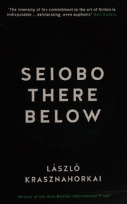 Seiobo járt odalent