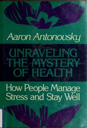 Unraveling the mystery of health