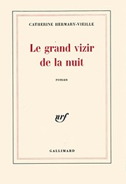 Le Grand Vizir de la nuit