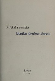 Marilyn, dernières séances