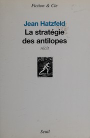 La Stratégie des antilopes