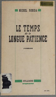 Le Temps de la longue patience