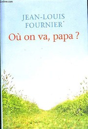 Où on va, papa ?