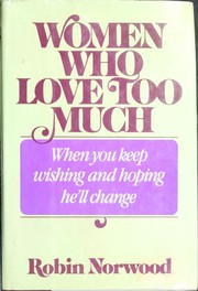 Women Who Love Too Much