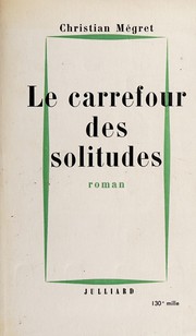 Le Carrefour des solitudes