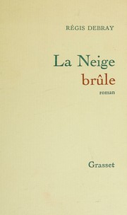 La neige brûle