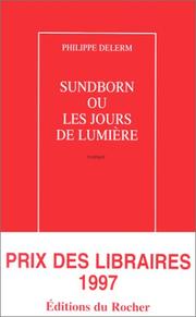 Sundborn ou les Jours de lumière