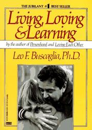 Living, loving & learning