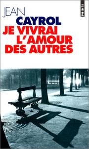 Je vivrai l'amour des autres