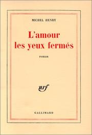 L'Amour les yeux fermés