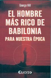 El hombre mas rico de Babilonia para nuestra epoca