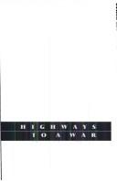 Highways to a War