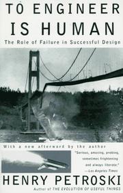 To engineer is human