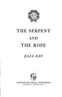 The Serpent and the Rope