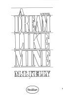 A Dream Like Mine