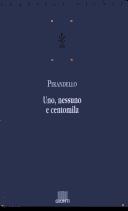 Uno, nessuno e centomila