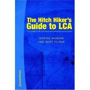 The hitch hiker's guide to LCA