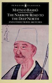 The narrow road to the Deep North, and other travel sketches