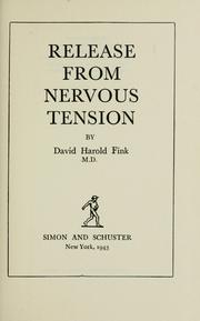 Release from nervous tension