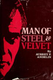Man of steel and velvet