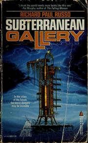 Subterranean Gallery