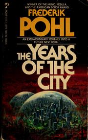 The Years of the City