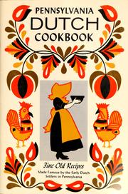 Pennsylvania Dutch cook book of fine old recipes