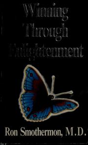 Winning through enlightenment