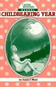 Wise woman herbal for the childbearing year