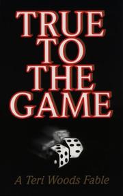 True to the Game
