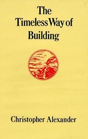 The Timeless Way of Building