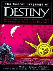 The Secret Language of Destiny