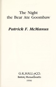 The night the bear ate Goombaw