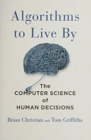 Algorithms to Live By