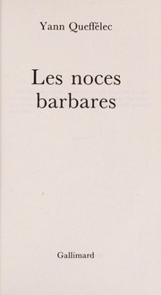 Les Noces barbares