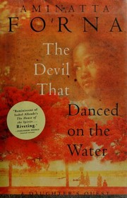 The Devil that Danced on the Water