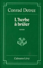 L'Herbe à brûler