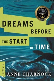 Dreams Before the Start of Time