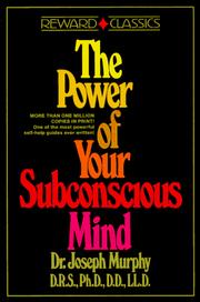 The power of your subconcious mind