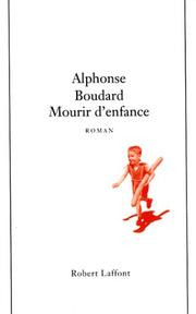 Mourir d'enfance